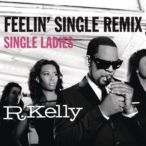 New Music: R. Kelly - 'Feelin' Single Remix - Single Ladies'