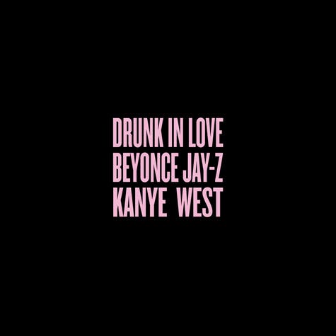 Drunk in Love (Remix)