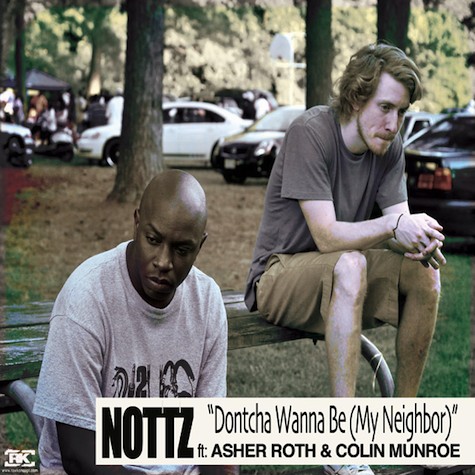 Nottz and Asher Roth