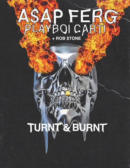 Turnt & Burnt Tour
