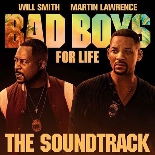 Bad Boys For Life Original Motion Picture Soundtrack