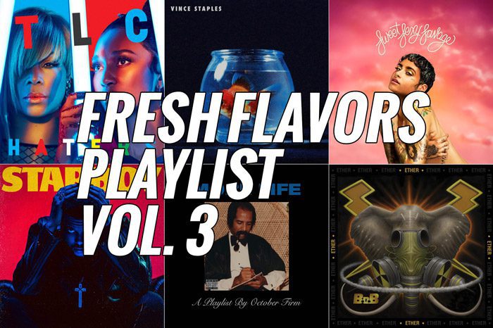 Fresh Flavors Playlist Vol. 2