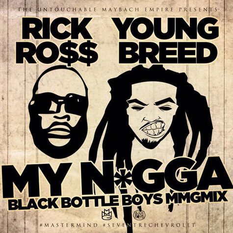 New Music Rick Ross f/ Young Breed