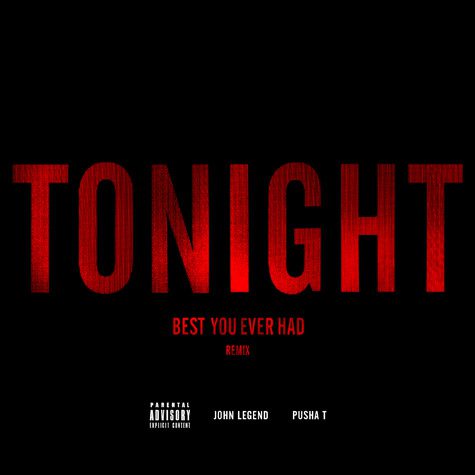 Tonight (Best You Ever Had) Remix