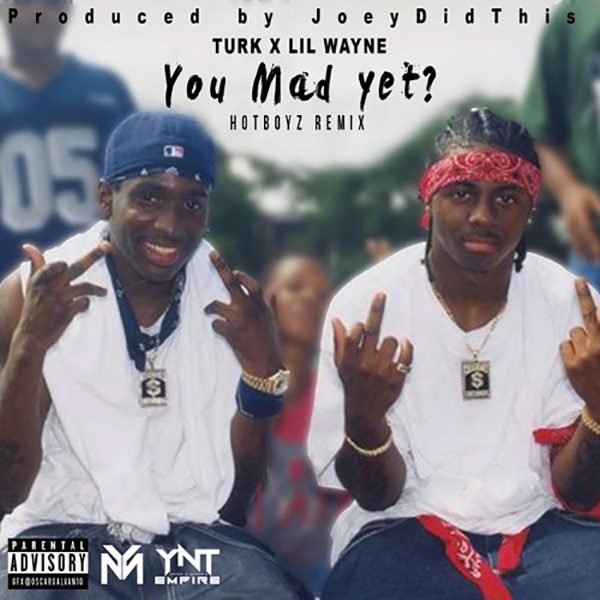 You Mad Yet? (Remix)